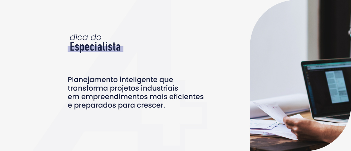 O Impacto do Plano Diretor no Sucesso de Projetos Industriais